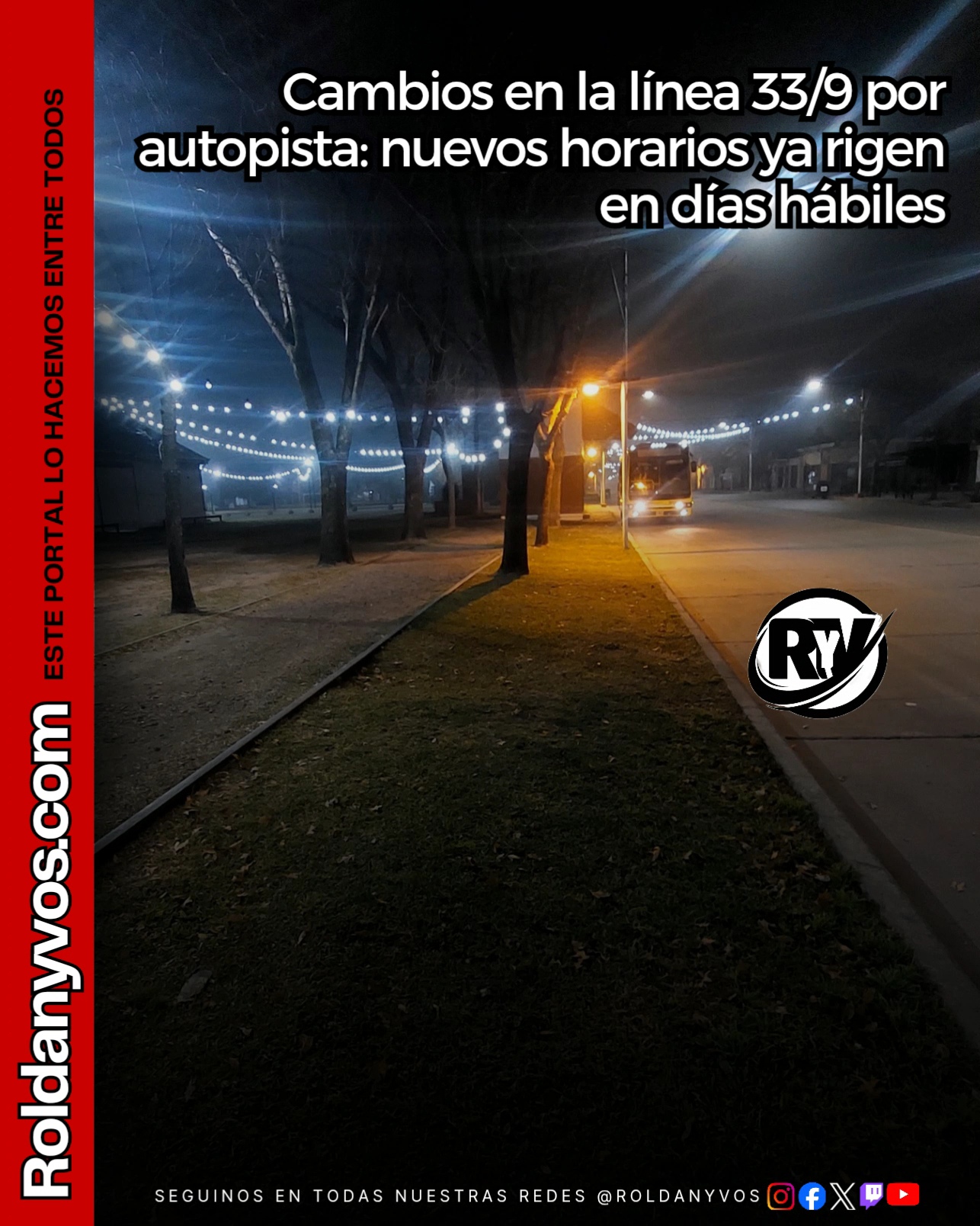 Cambios en la línea 33/9 por autopista: nuevos horarios desde abril